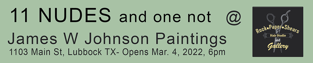 James W Johnson at Rock-Paper-Shears in March